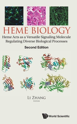 Book cover of Heme Biology (2nd Ed) by Zhang Li