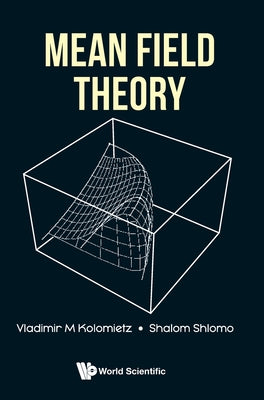 Book cover of Mean Field Theory by Kolomietz Vladimir M