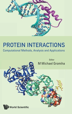 Book cover of Protein Interactions by Gromiha M Michael