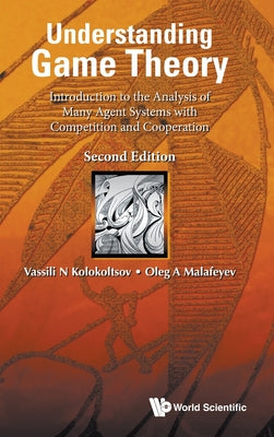 Book cover of Understand Game Theory (2nd Ed) by Kolokoltsov Vassili N