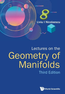 Book cover of Lect Geometry Manifold (3rd Ed) by Nicolaescu Liviu I