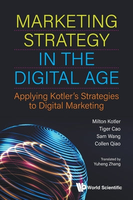 Book cover of Marketing Strategy in the Digital Age by Cao Tiger