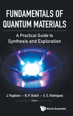 Book cover of Fundamentals of Quantum Materials by Paglione J