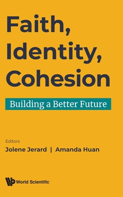 Faith, Identity, Cohesion: Building a Better Future