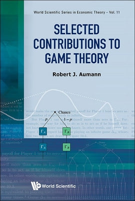 Book cover of Selected Contributions to Game Theory by Aumann Robert J
