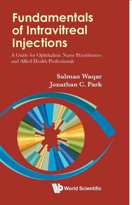 Book cover of Fundamentals of Intravitreal Injections by Waqar Salman