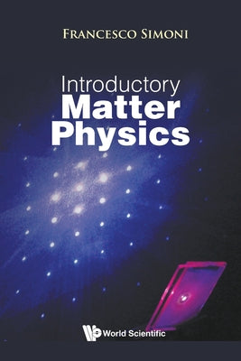 Book cover of Introductory Matter Physics by Simoni Francesco