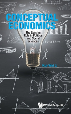 Book cover of Conceptual Economics by Li Kui Wai