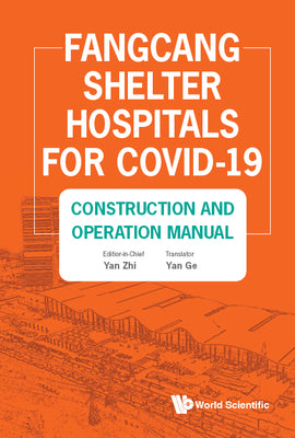 Book cover of Fangcang Shelter Hospitals for Covid-19 by Ya Zhi