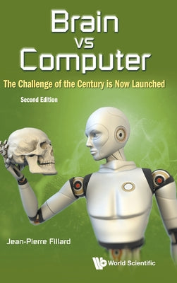 Book cover of Brain Vs Computer (2nd Ed) by Fillard Jean-Pierre