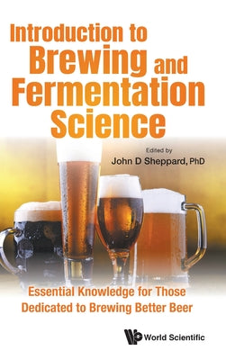 Book cover of Introduction to Brewing and Fermentation Science by Sheppard John D