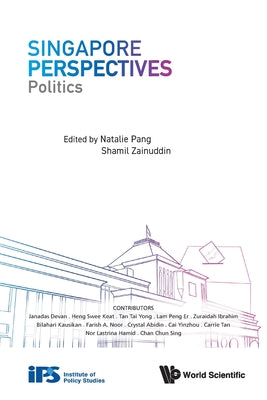Book cover of Singapore Perspectives: Politics by Pang Natalie