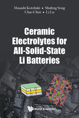 Book cover of Ceramic Electrolytes for All-Solid-State Li Batteries by Kotobuki Masashi
