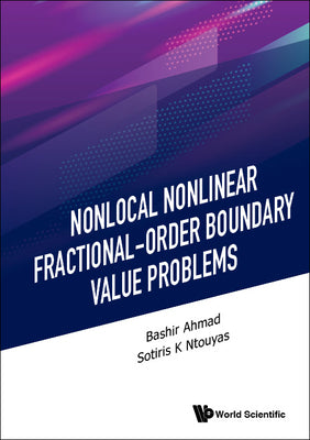 Book cover of Nonlocal Nonlinear Fractional-Order Boundary Value Problems by Ahmad Bashir