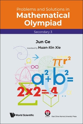 Book cover of Prob & Sol Math Olympiad (SEC 3) by Ge Jun