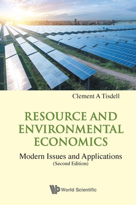 Book cover of Resource & Environ Eco (2nd Ed) by Tisdell Clement a