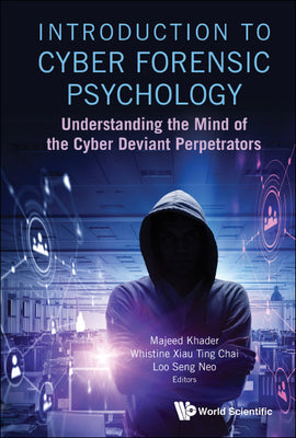 Introduction to Cyber Forensic Psychology