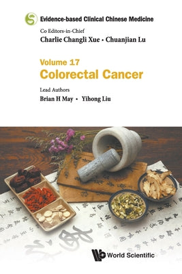 Book cover of Evidence-Base Clin Chn Med (V17) by May Brian H