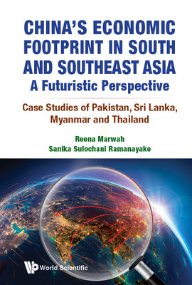 Book cover of China's Economic Footprint in South and Southeast Asia by Marwah Reena