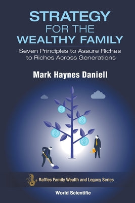 Book cover of Strategy for the Wealthy Family by Daniell Mark Haynes
