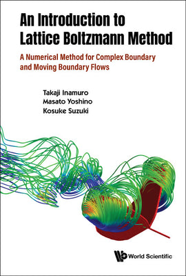 Book cover of An Introduction to the Lattice Boltzmann Method by Inamuro Takaji