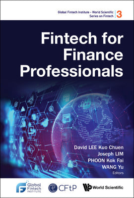 Book cover of Fintech for Finance Professionals by Lee David Kuo Chuen
