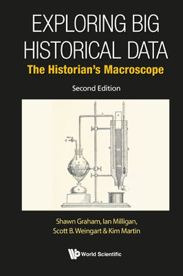 Book cover of Explor Big Histor Data (2nd Ed) by Graham Shawn