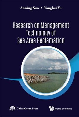 Book cover of Research on Management Technology of Sea Area Reclamation by Suo Anning