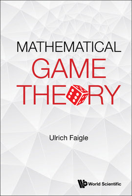 Book cover of Mathematical Game Theory by Faigle Ulrich