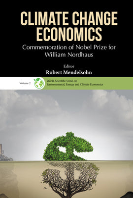 Book cover of Climate Change Economics by Mendelsohn Robert
