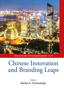 Book cover of Chinese Innovation and Branding Leaps by Durmusoglu Serdar S