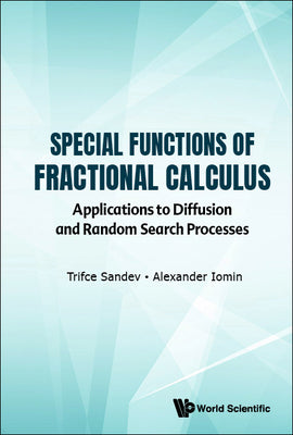 Book cover of Special Functions of Fractional Calculus by Sandev Trifce