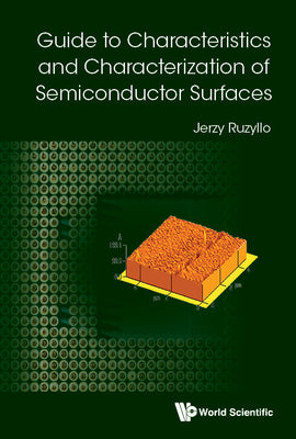 Book cover of Guide Characteristics & Character Semiconductor Surfaces by Ruzyllo Jerzy