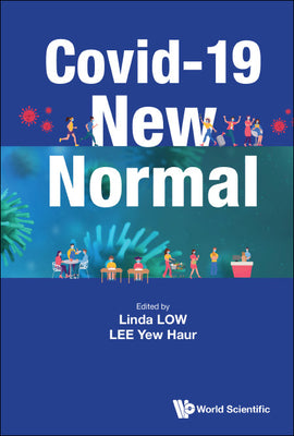 Book cover of Covid-19 New Normal by Low Linda