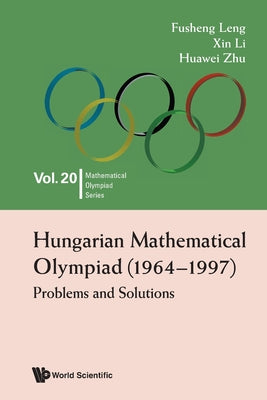 Book cover of Hungarian Mathematical Olympiad (1964-1997) by Leng Fusheng