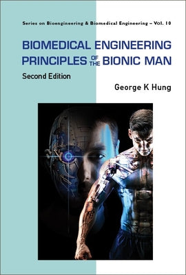 Book cover of Biomed Eng Princ Bionic (2nd Ed) by Hung George K