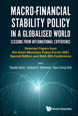 Book cover of Macro-Financial Stability Policy in a Globalised World by Borio Claudio