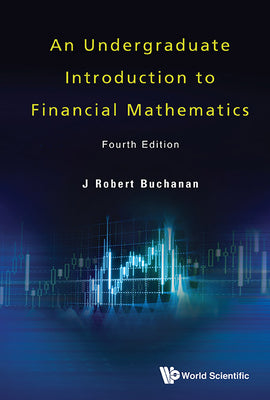 Book cover of Undergrad Intro Fin Math (4th Ed) by Buchanan J Robert