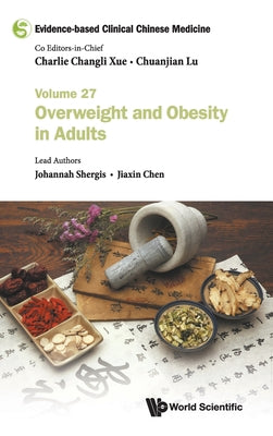 Book cover of Evidence-Base Clin Chn Med (V27) by Shergis Johannah