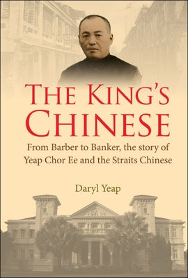 Book cover of The King's Chinese by Yeap Daryl