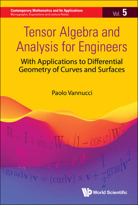 Book cover of Tensor Algebra and Analysis for Engineers by Vannucci Paolo