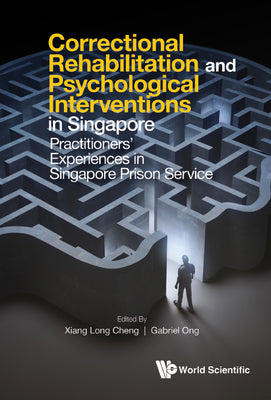 Book cover of Correctional Rehabilitation & Psychological ... by Cheng Xiang Long
