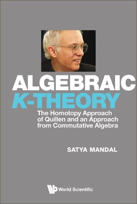 Book cover of Algebraic K-Theory by Mandal Satya
