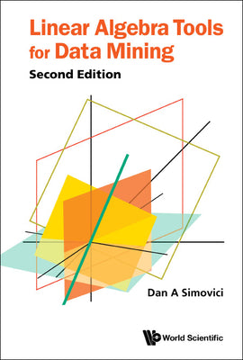 Book cover of Linear Algebra Tool Data (2nd Ed) by Simovici Dan a
