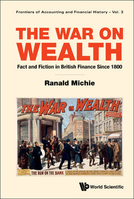 The War on Wealth