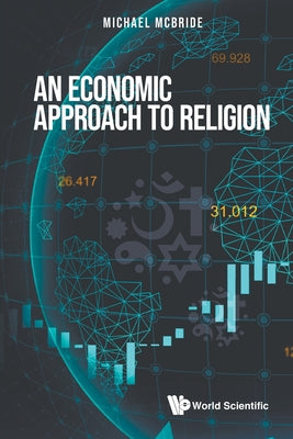 Book cover of An Economic Approach to Religion by McBride Michael