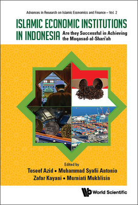 Book cover of Islamic Economic Institutions in Indonesia by Azid Toseef