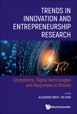 Trends in Innovation and Entrepreneurship Research