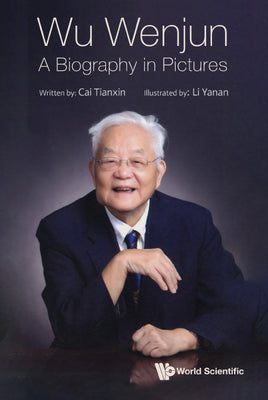 Book cover of Wu Wenjun: A Biography in Pictures by Cai Tianxin