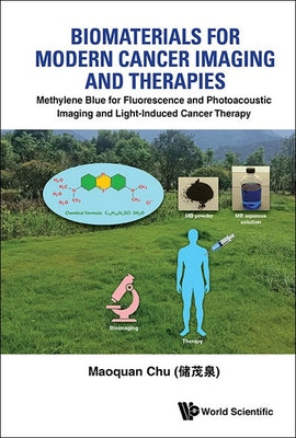 Book cover of Biomaterials for Modern Cancer Imaging and Therapies by Chu Maoquan